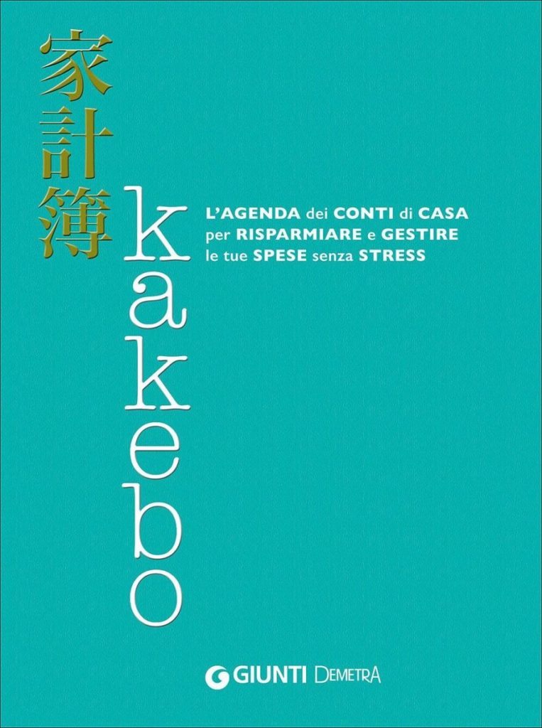 vivere con poco - il metodo Kakebo
