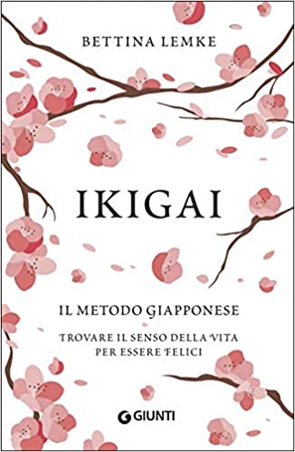 copertina libro Ikigai: trovare il senso della vita ed essere felici